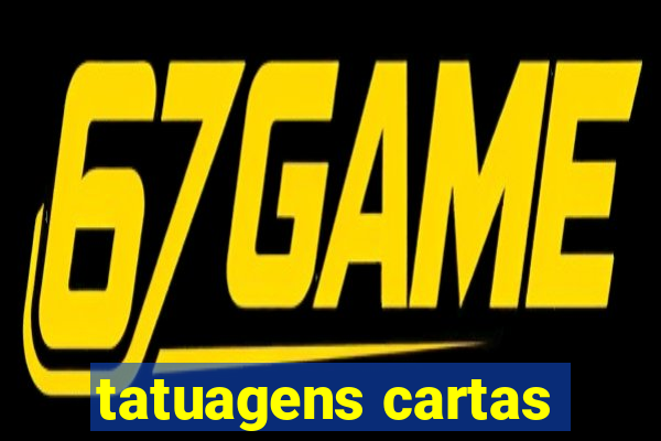 tatuagens cartas