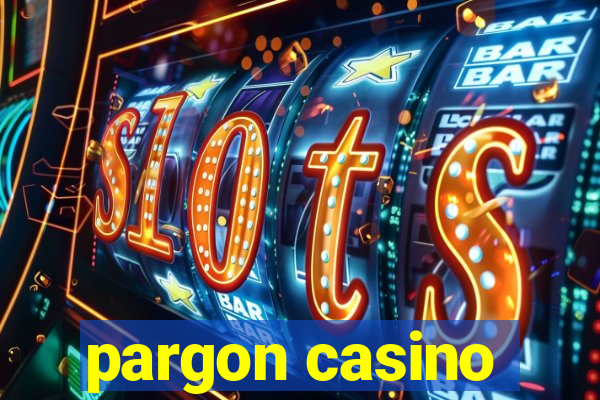 pargon casino