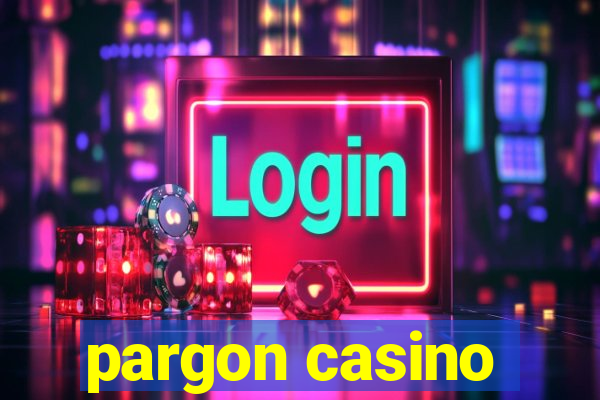 pargon casino