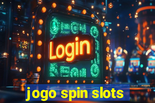 jogo spin slots