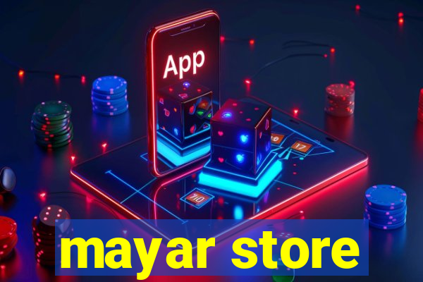 mayar store