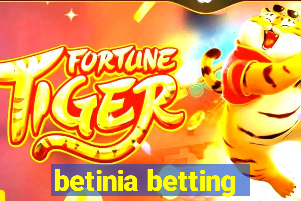 betinia betting