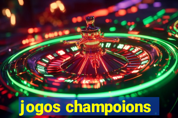 jogos champoions