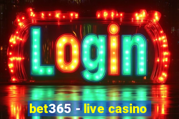 bet365 - live casino