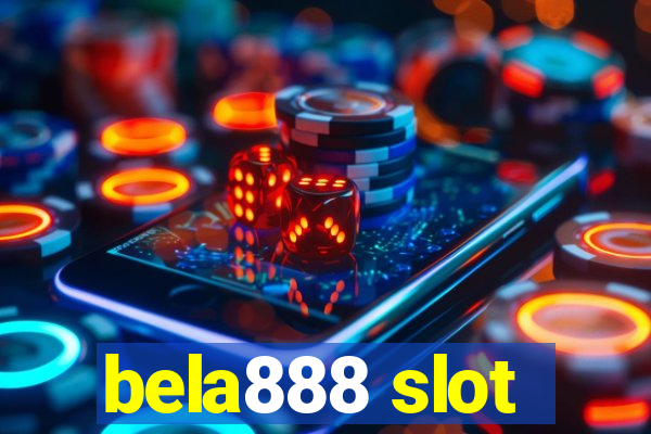 bela888 slot