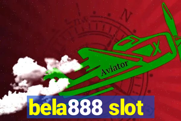 bela888 slot