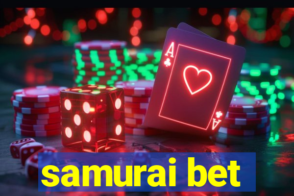 samurai bet