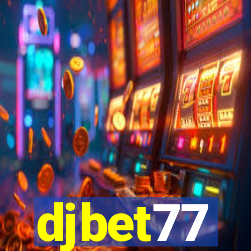 djbet77