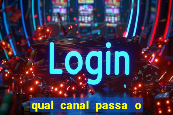 qual canal passa o jogo do internacional hoje