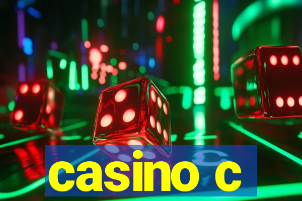 casino c