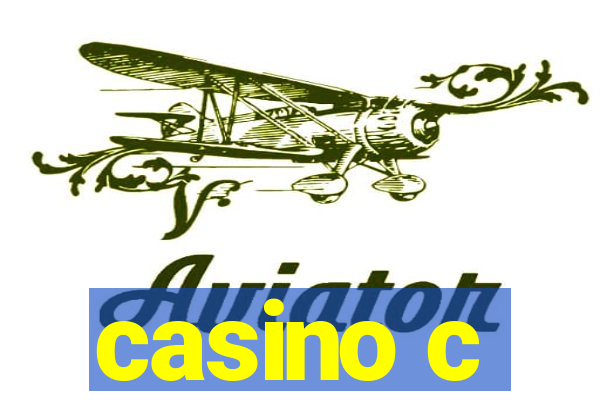 casino c