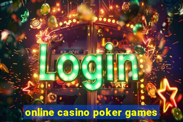 online casino poker games