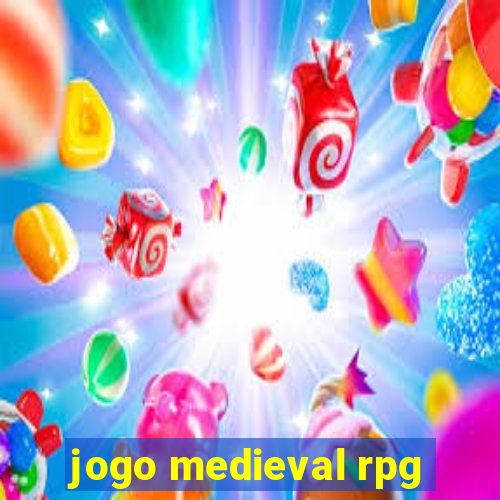 jogo medieval rpg