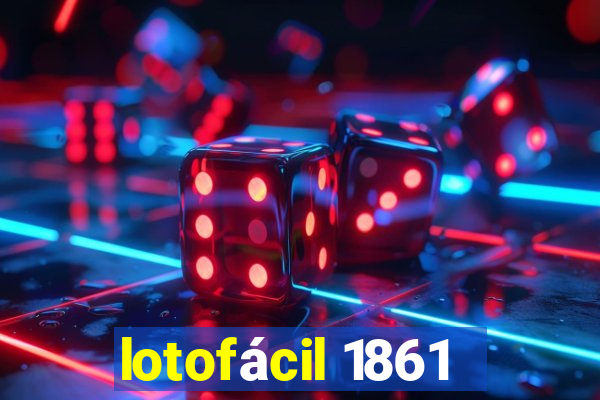 lotofácil 1861