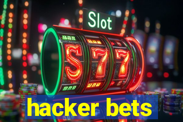 hacker bets