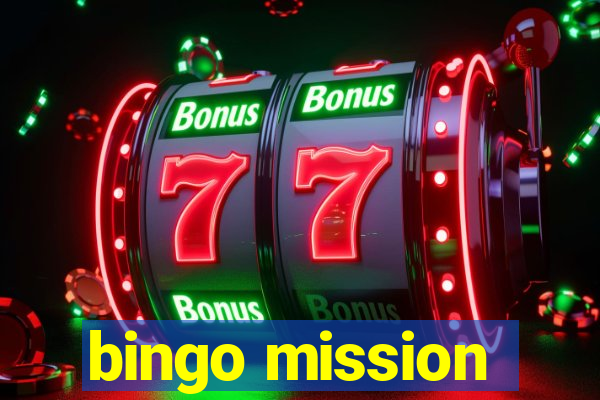 bingo mission