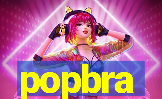 popbra