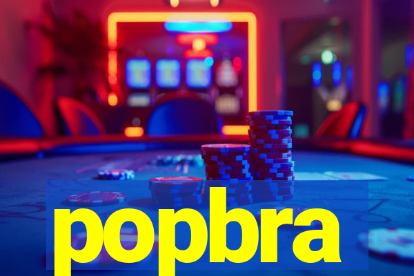 popbra