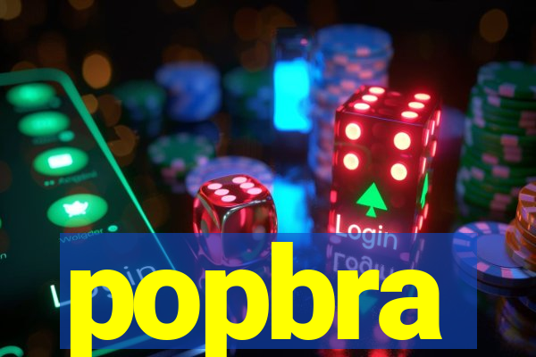 popbra