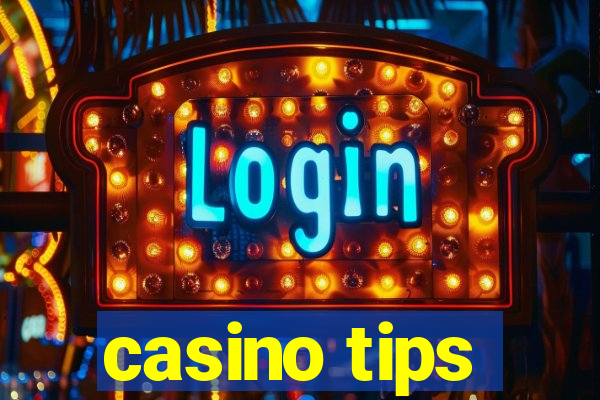 casino tips