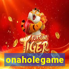 onaholegame