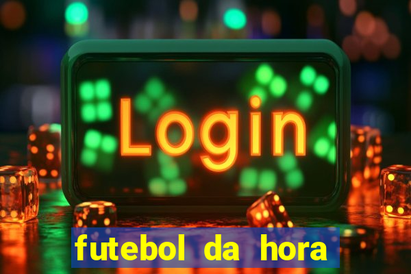 futebol da hora 3.7 no play store