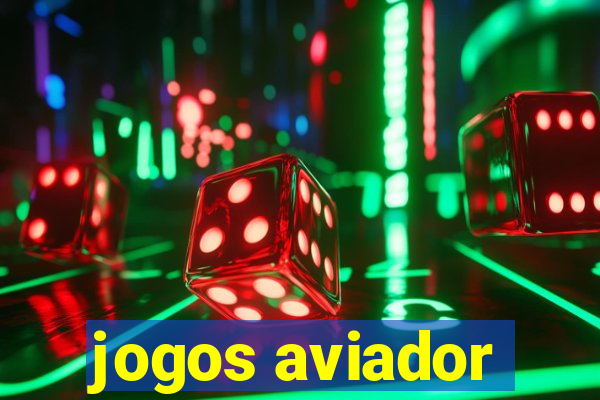 jogos aviador