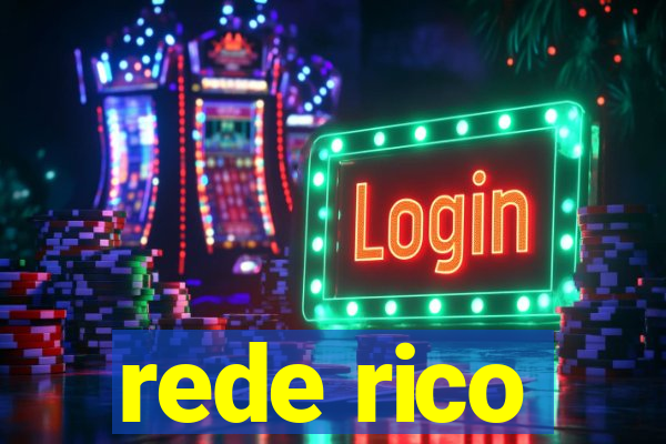 rede rico