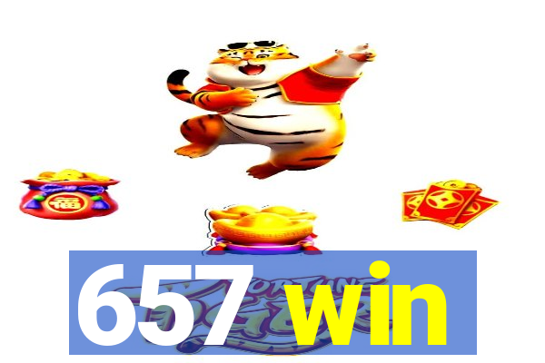 657 win