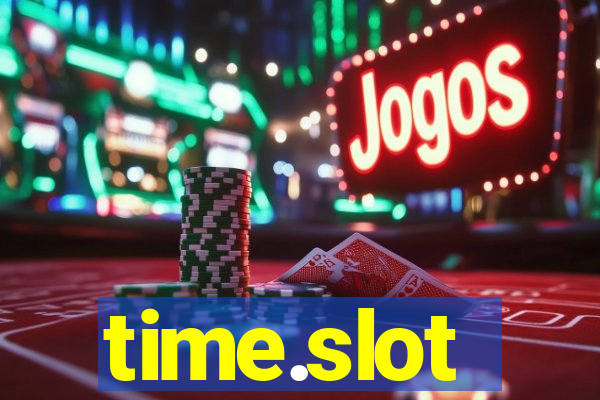 time.slot