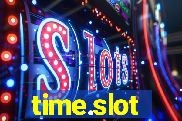 time.slot