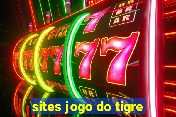 sites jogo do tigre