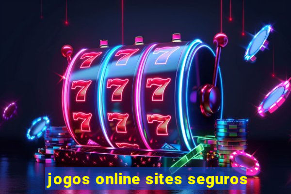 jogos online sites seguros