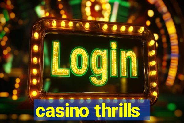 casino thrills