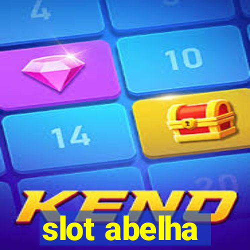 slot abelha