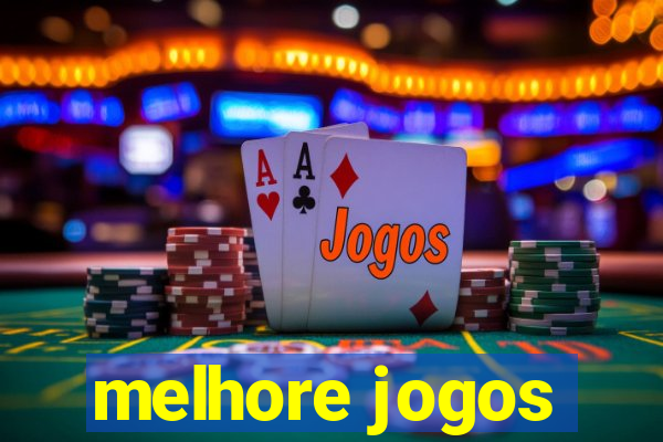 melhore jogos