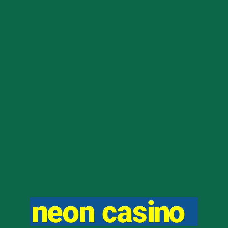 neon casino