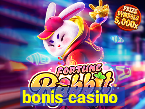 bonis casino