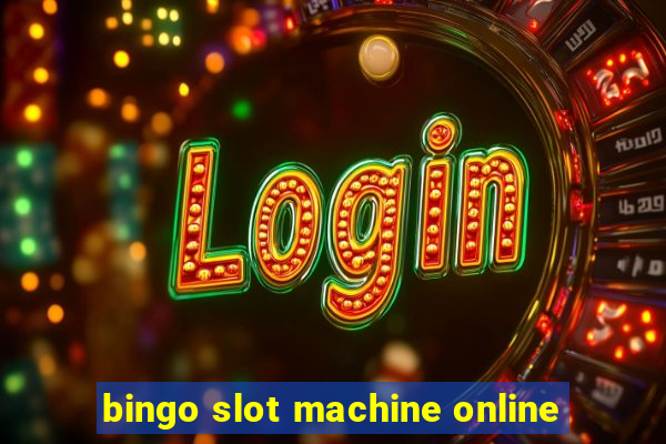 bingo slot machine online