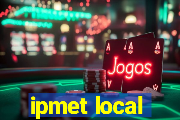 ipmet local