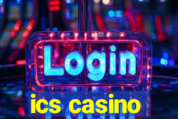 ics casino