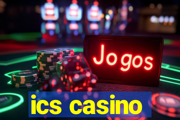 ics casino