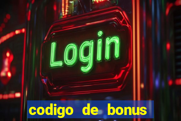 codigo de bonus vai de bet