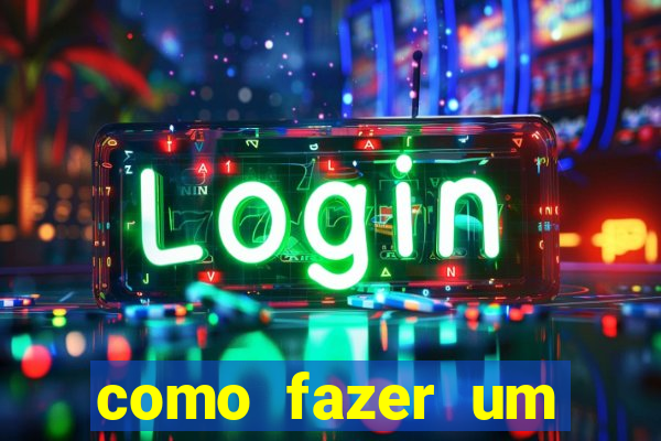 como fazer um casino online