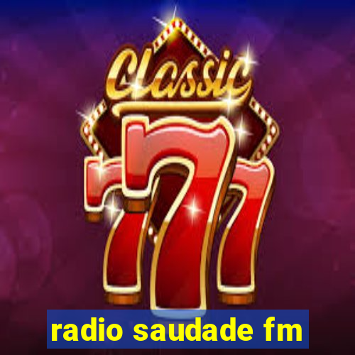 radio saudade fm