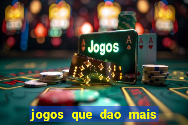 jogos que dao mais dinheiro na betano