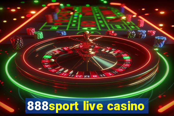 888sport live casino