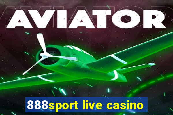 888sport live casino