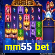 mm55 bet