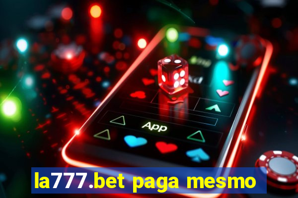 la777.bet paga mesmo